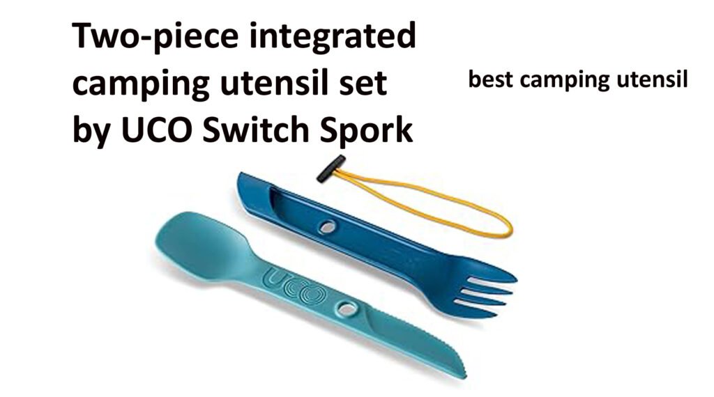 best camping utensil
